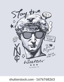 typography slogan with antique statue in sunglasses illustration