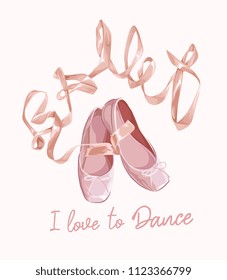 typography slogan with ballet shoe illustration