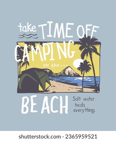 typography slogan with beach camping graphic vector illustration