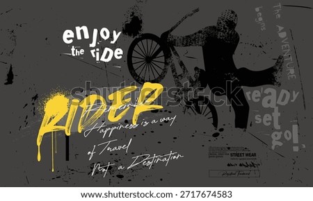 typography slogan with bicycle illustration, Tees, Urban typography street art graffiti real cyclist slogan print for graphic tee, urban street art graffiti slogan print.eps
