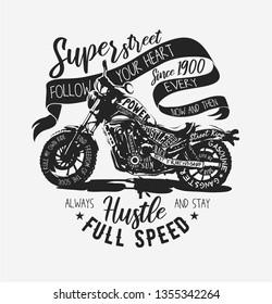 typography slogan with black and white motorcycle and texts illustration