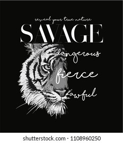 typography slogan with black and white tiger illustration