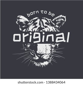 typography slogan with black and white tiger illustration, original slogan on tiger background for fashion print