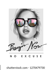 Typography Slogan With B/w Girl In Sunglasses Illustration