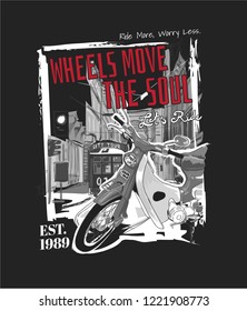 typography slogan with B/W scooter on the street illustration