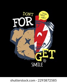 typography slogan with cartoon bear doll smiling face vector illustration on black background