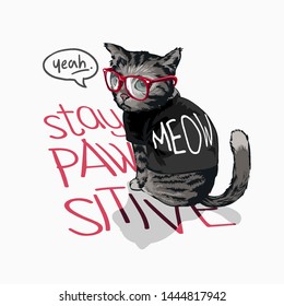 typography slogan with cartoon cat in black t shirt illustration