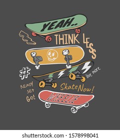 typography slogan with cartoon skateboards illustration