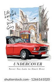 typography slogan with classic car in the city illustration