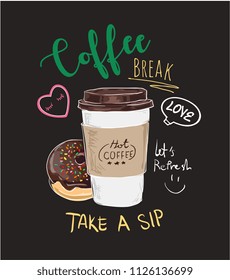 typography slogan with coffee and donut illustration