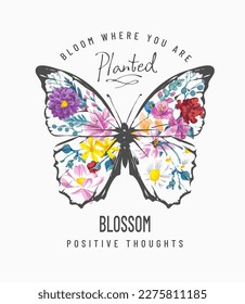 typography slogan with colorfl flowers in butterfly shape vector illustration