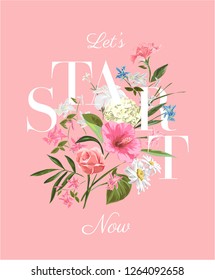 typography slogan with colorful flowers illustration