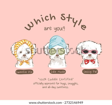 typography slogan with cute white puppy cartoon vector illustration
