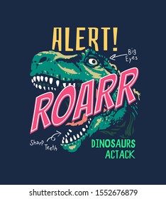 typography slogan with dinosaur head illustration