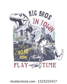 typography slogan with dinosaur illustration