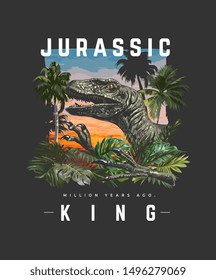 typography slogan with dinosaur in wild forest illustration