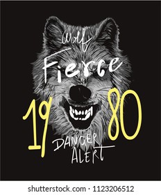 typography slogan with fierce wolf illustration