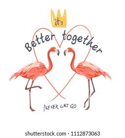 typography slogan with flamingo illustration