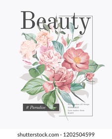 typography slogan with flower bouquet illustration