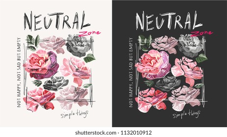 typography slogan with flower illustration