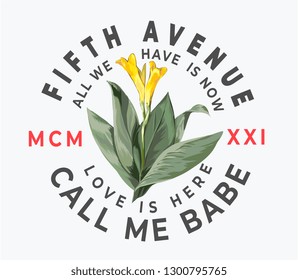 typography slogan with flower illustration