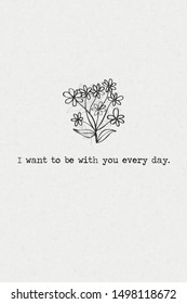 typography slogan with flowers illustration on paper background, hand drawn style design, card illustration vector