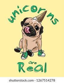 typography slogan with funny pug dog cartoon illustration