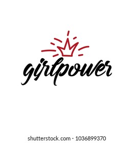 Typography slogan: "Girl Power" and background design for embroidery or printing, Graphic t-shirt. Crown in cartoon fashion style with typography. Feminism slogan. Isolated on the white background.