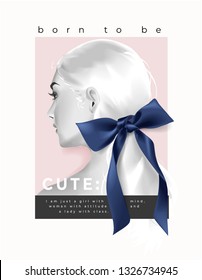 Typography Slogan With A Girl And Ribbon Hair Ties Illustration