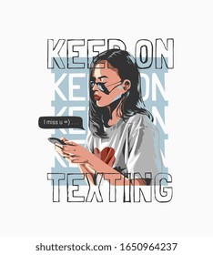 typography slogan with girl in sunglasses and smartphone illustration