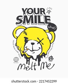 typography slogan with graphic bear doll head smoking vector illustration