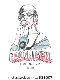 typography slogan with hand drawn girl in glasses illustration