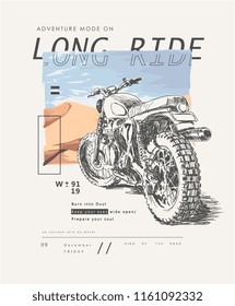 typography slogan with hand drawn motorcycle