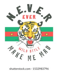 typography slogan with hand drawn tiger face illustration