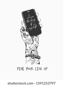 typography slogan with hand tattoo holding smartphone illustration