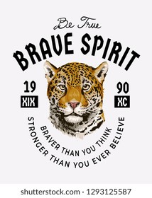 typography slogan with leopard head illustration