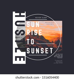 typography slogan with mountain on sunset background illustration