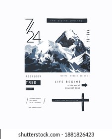 typography slogan with mountain peak illustration