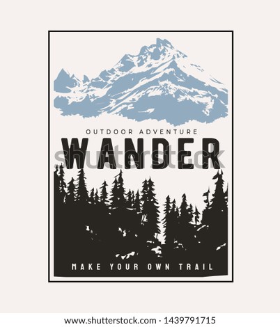 typography slogan on alpine mountain background