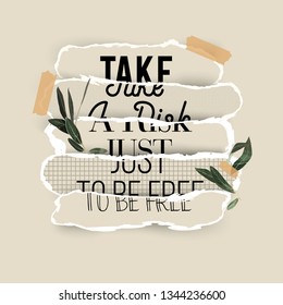 Typography slogan with paper tape and flower illustration