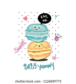 typography slogan print with cute macaroon. For t-shirt or other uses,T-shirt graphics / textile graphic