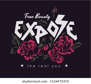 typography slogan with roses illustration on black background