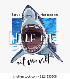 typography slogan with shark illustration