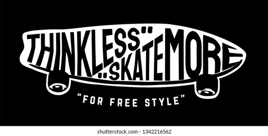 typography slogan in skateboard shape