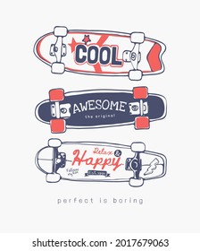 typography slogan with skateboards hand drawn vector illustration