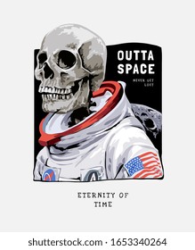 typography slogan with skull in astronaut suit illustration