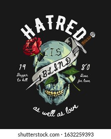 typography slogan with skull and rose illustration