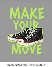 typography slogan with sneaker illustration