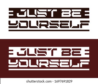 Typography slogan sport just be yourself. Tee print design for t shirt printing vector graphic