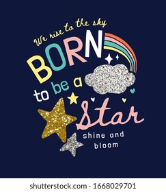 typography slogan with star glitters illustration